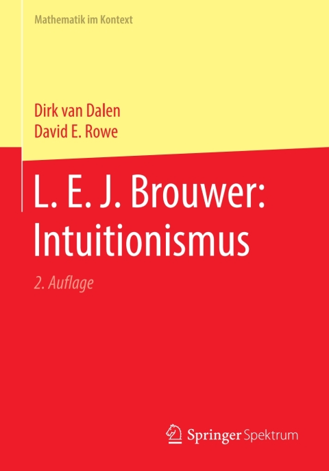 L. E. J. Brouwer: Intuitionismus 