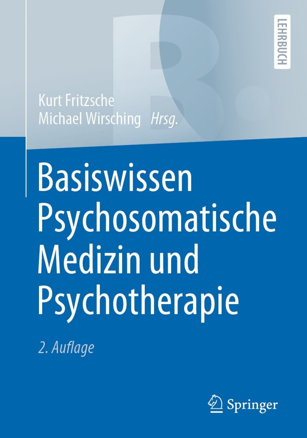 ISBN 9783662614259 product image for Basiswissen Psychosomatische Medizin und Psychotherapie - 2nd Edition (eBook Ren | upcitemdb.com