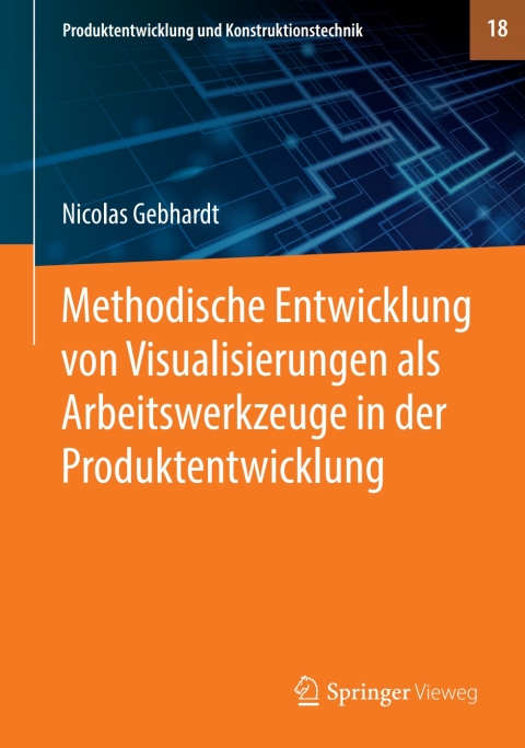 Cover image for book Methodische Entwicklung von Visualisierungen als Arbeitswerkzeuge in der Produktentwicklung
