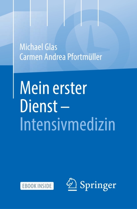 Cover image for book Mein erster Dienst - Intensivmedizin