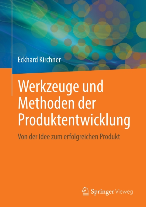 Cover image for book Werkzeuge und Methoden der Produktentwicklung