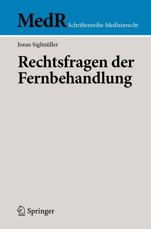 Cover image for book Rechtsfragen der Fernbehandlung