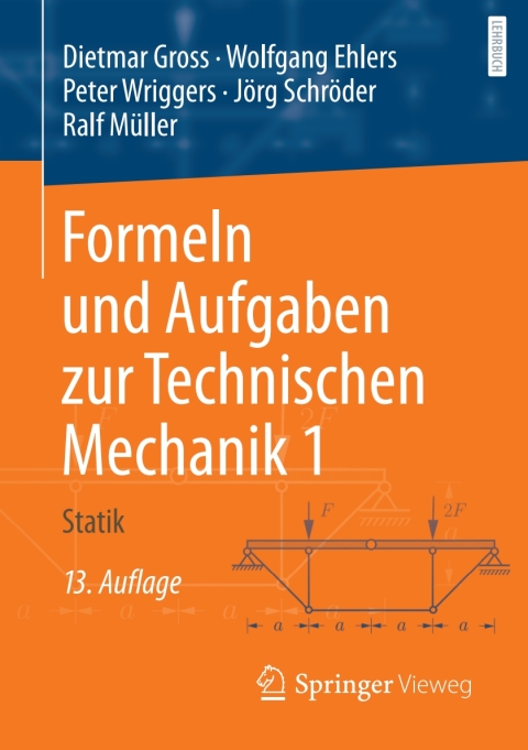 Formeln und Aufgaben zur Technischen Mechanik 1 