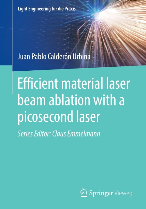 Cover image for book Efficient material laser beam ablation with a picosecond laser