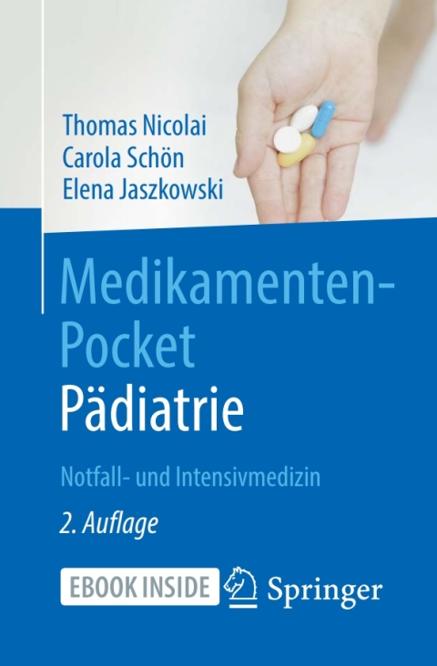 Cover image for book Medikamenten-Pocket Pädiatrie - Notfall- und Intensivmedizin
