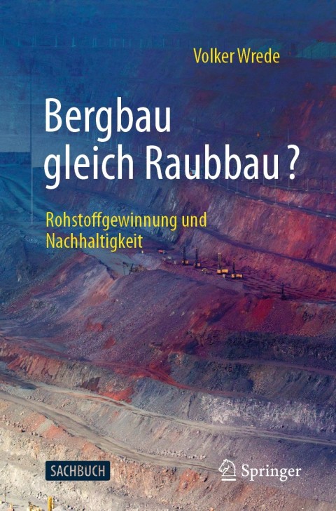 Cover image for book Bergbau gleich Raubbau?