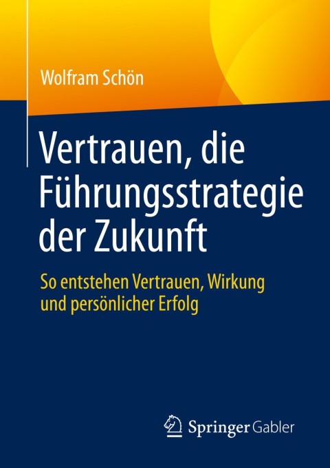Cover image for book Vertrauen, die Führungsstrategie der Zukunft