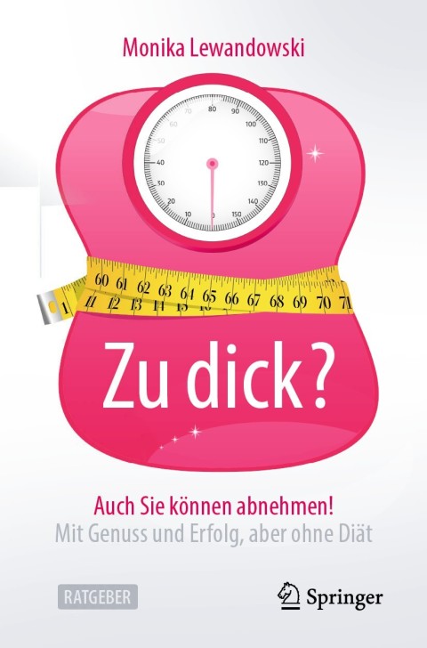Cover image for book Zu dick? Auch Sie können abnehmen!