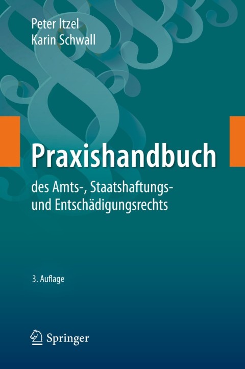 Cover image for book Praxishandbuch des Amts-, Staatshaftungs- und Entschädigungsrechts