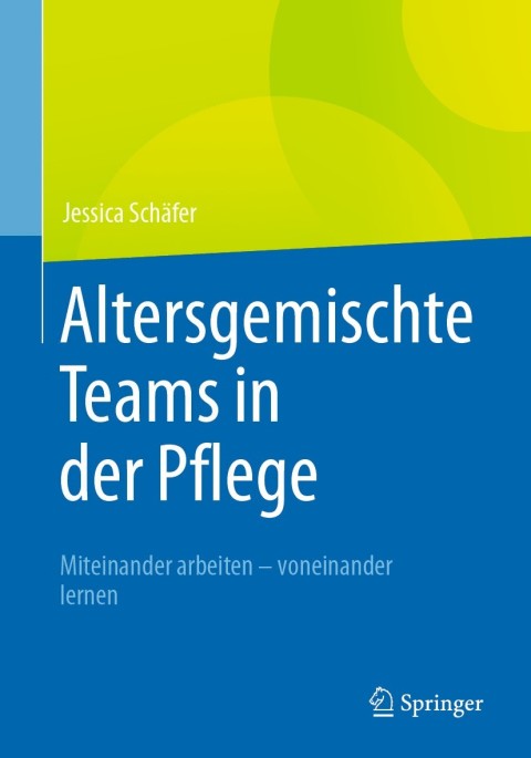 Cover image for book Altersgemischte Teams in der Pflege