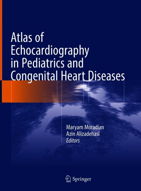 Cover image for book Atlas of Echocardiography in Pediatrics and Congenital Heart Diseases