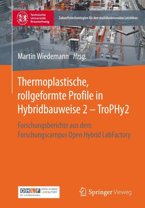 Cover image for book Thermoplastische, rollgeformte Profile in Hybridbauweise 2 - TroPHy2