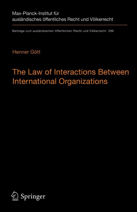 Cover image for book The Law of Interactions Between International Organizations