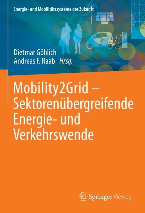 Cover image for book Mobility2Grid - Sektorenübergreifende Energie- und Verkehrswende