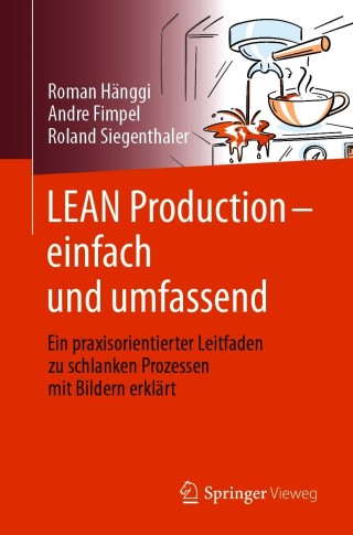 LEAN Production – einfach und umfassend