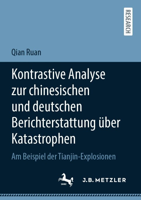 Cover image for book Kontrastive Analyse zur chinesischen und deutschen Berichterstattung über Katastrophen