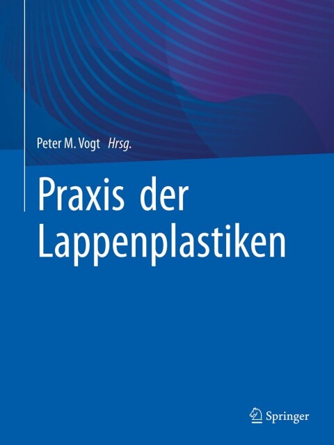 Cover image for book Praxis der Lappenplastiken