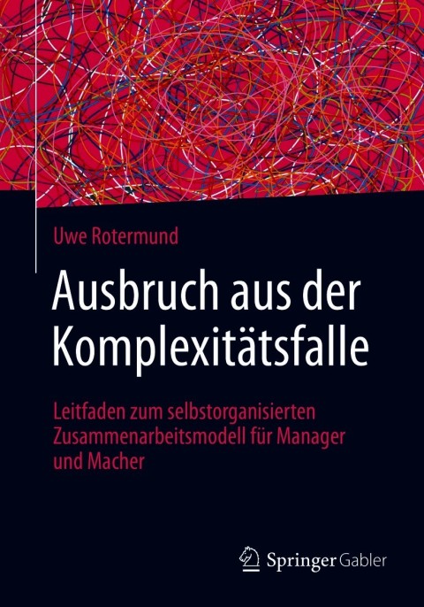 Cover image for book Ausbruch aus der Komplexitätsfalle