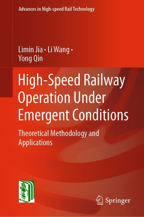 High-Speed Railway Operation Under Emergent Conditions 