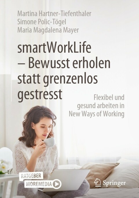 Cover image for book smartWorkLife - Bewusst erholen statt grenzenlos gestresst