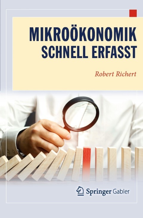 Cover image for book Mikroökonomik - Schnell erfasst