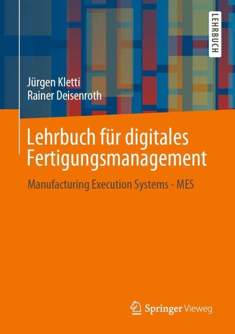 Cover image for book Lehrbuch für digitales Fertigungsmanagement