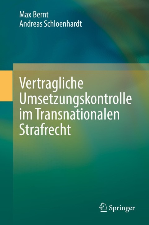 Cover image for book Vertragliche Umsetzungskontrolle im Transnationalen Strafrecht