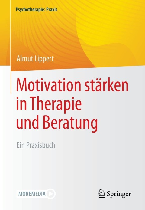 Cover image for book Motivation stärken in Therapie und Beratung