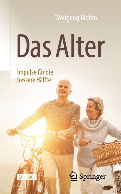 Cover image for book Das Alter - Impulse für die bessere Hälfte