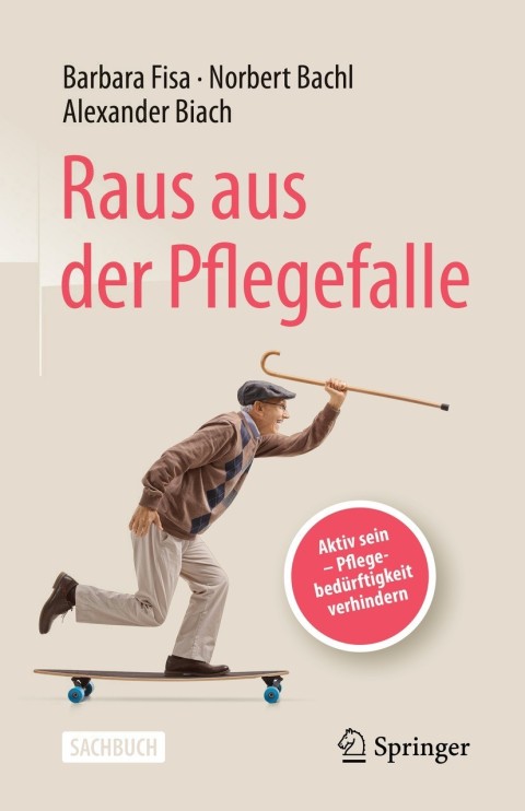 Cover image for book Raus aus der Pflegefalle