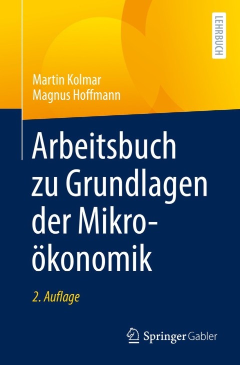 Cover image for book Arbeitsbuch zu Grundlagen der Mikroökonomik