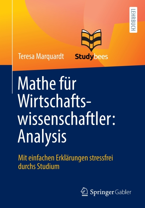 Cover image for book Mathe für Wirtschaftswissenschaftler: Analysis