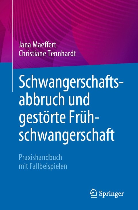 Cover image for book Schwangerschaftsabbruch und gestörte Frühschwangerschaft