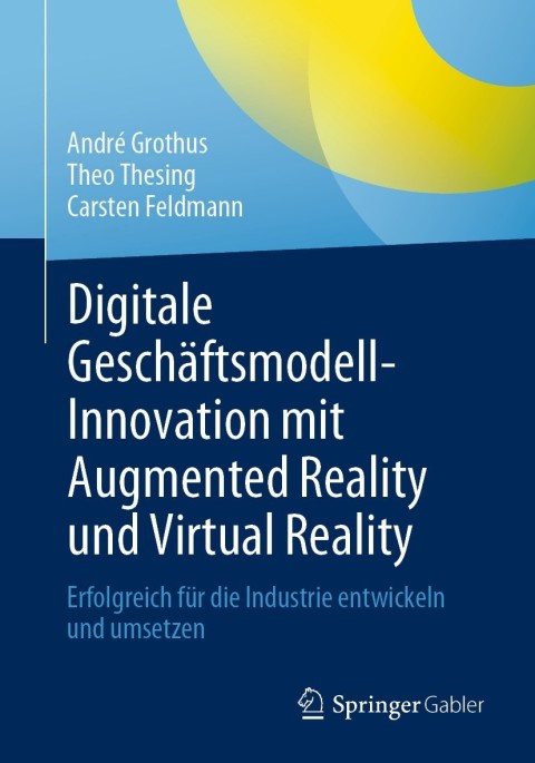 Cover image for book Digitale Geschäftsmodell-Innovation mit Augmented Reality und Virtual Reality