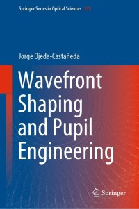 Cover image: Wavefront Shaping and Pupil Engineering 9783662638002
