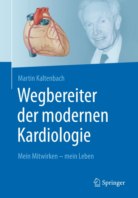 Cover image for book Wegbereiter der modernen Kardiologie