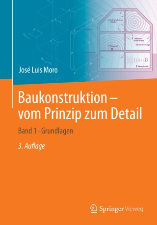 Baukonstruktion – vom Prinzip zum Detail
