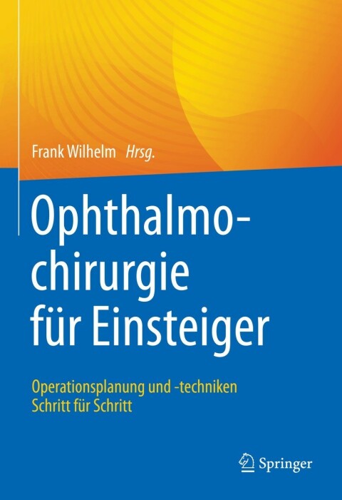 Cover image for book Ophthalmochirurgie für Einsteiger