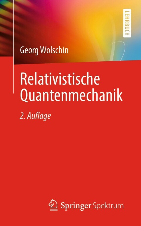 Cover image for book Relativistische Quantenmechanik