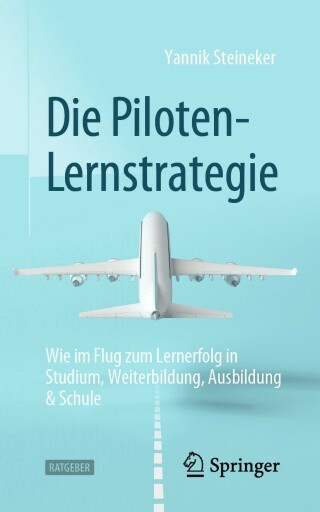 Die Piloten-Lernstrategie