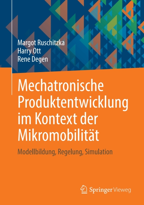 Cover image for book Mechatronische Produktentwicklung im Kontext der Mikromobilität