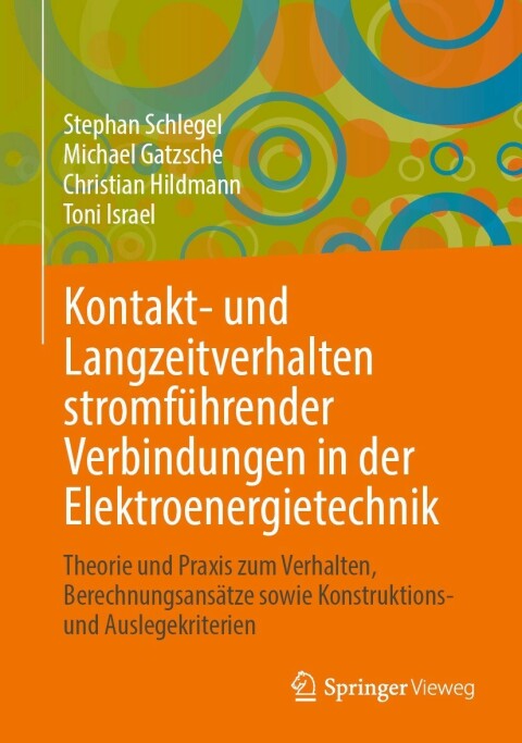 Cover image for book Kontakt- und Langzeitverhalten stromführender Verbindungen in der Elektroenergietechnik