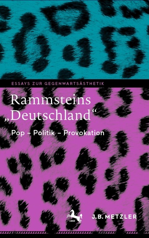 Rammsteins âDeutschlandâ 