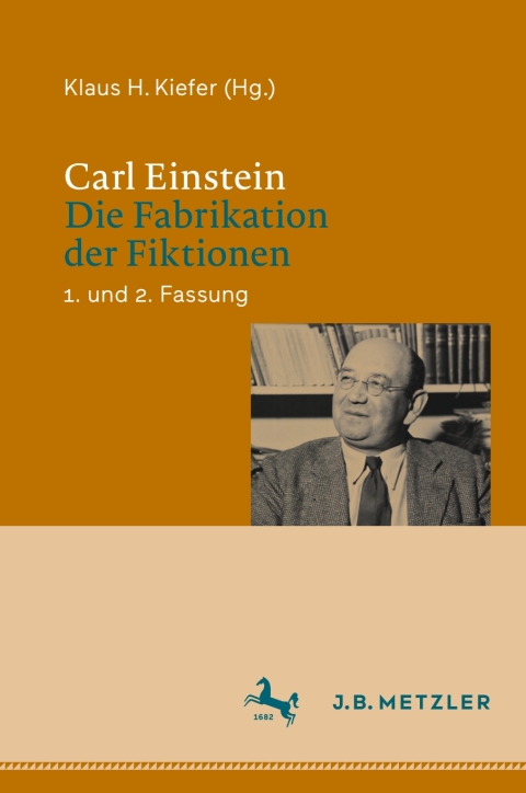 Cover image for book Carl Einstein: Die Fabrikation der Fiktionen
