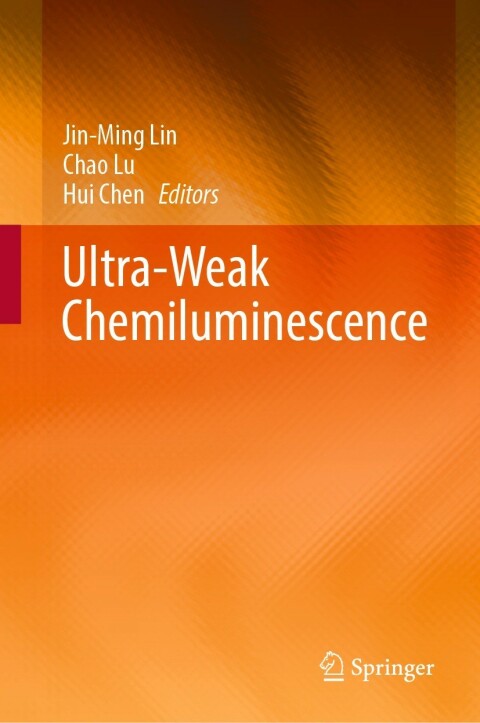 Cover image for book Ultra-Weak Chemiluminescence