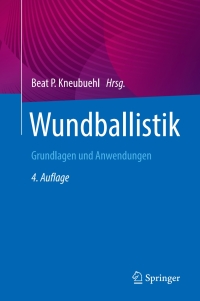 Omslagafbeelding: Wundballistik 4th edition 9783662648582
