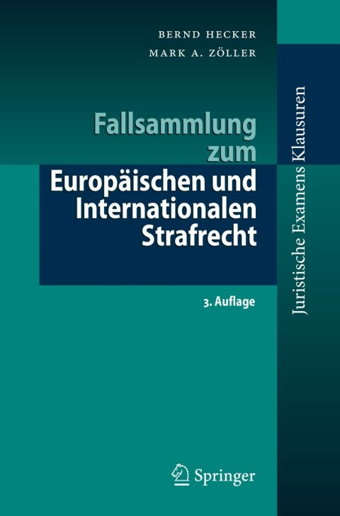 Cover image for book Fallsammlung zum Europäischen und Internationalen Strafrecht