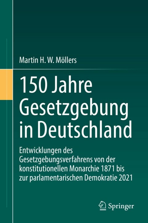 Cover image for book 150 Jahre Gesetzgebung in Deutschland