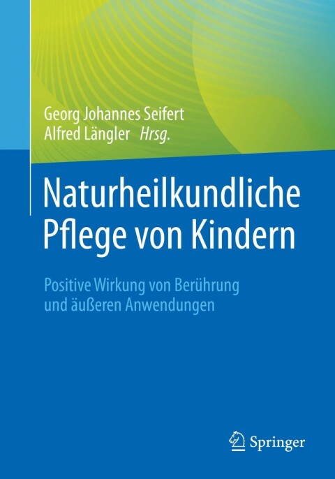 Cover image for book Naturheilkundliche Pflege von Kindern