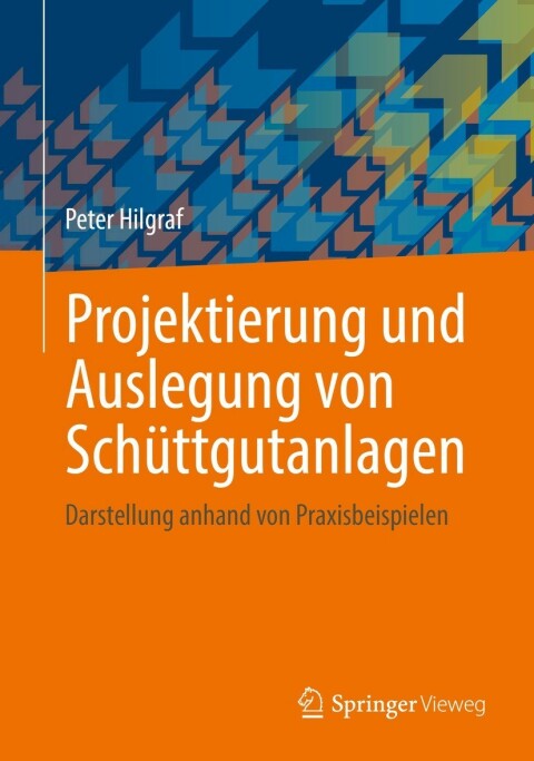 Cover image for book Projektierung und Auslegung von Schüttgutanlagen